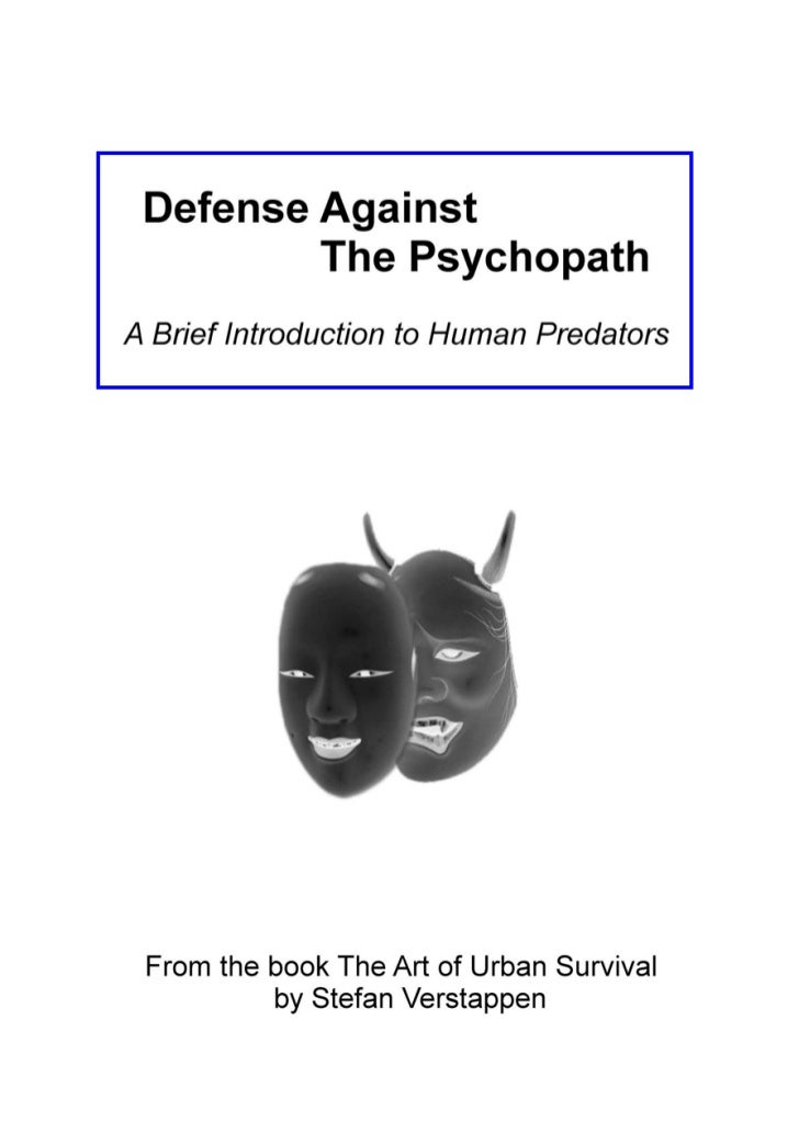 Masks of Predators: How to Identify Psychopaths & Antisocials and Not be a Victim!
